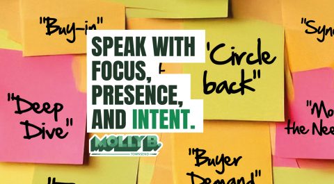 The Power of Saying It Right